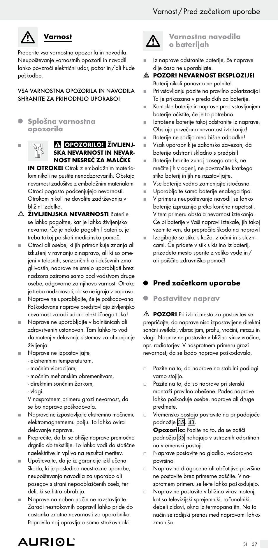 Varnost / pred začetkom uporabe, Varnost, Splošna varnostna opozorila | Varnostna navodila o baterijah, Pred začetkom uporabe, Postavitev naprav | Auriol Z29536 User Manual | Page 37 / 75