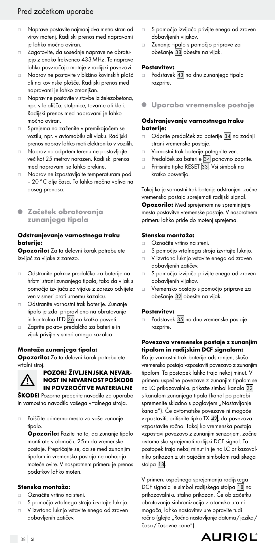 Pred začetkom uporabe, Začetek obratovanja zunanjega tipala, Uporaba vremenske postaje | Auriol Z29536 User Manual | Page 38 / 75