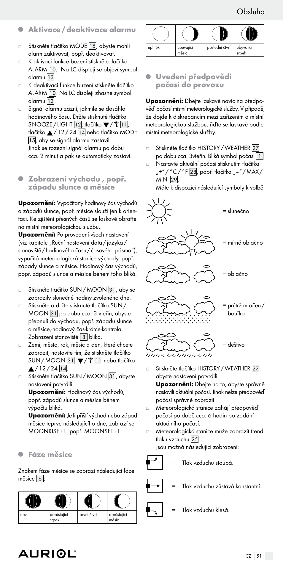 Obsluha, Aktivace / deaktivace alarmu, Zobrazení východu , popř. západu slunce a měsíce | Fáze měsíce, Uvedení předpovědi počasí do provozu | Auriol Z29536 User Manual | Page 51 / 75