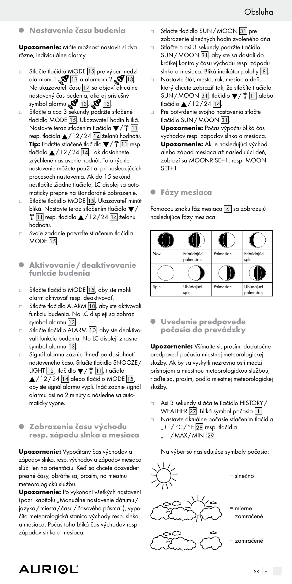 Obsluha, Nastavenie času budenia, Aktivovanie / deaktivovanie funkcie budenia | Fázy mesiaca, Uvedenie predpovede počasia do prevádzky | Auriol Z29536 User Manual | Page 61 / 75