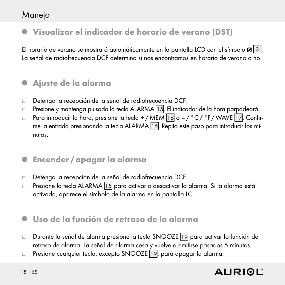 Manejo, Visualizar el indicador de horario de verano (dst), Ajuste de la alarma | Encender / apagar la alarma, Uso de la función de retraso de la alarma | Auriol Z30398 User Manual | Page 18 / 98