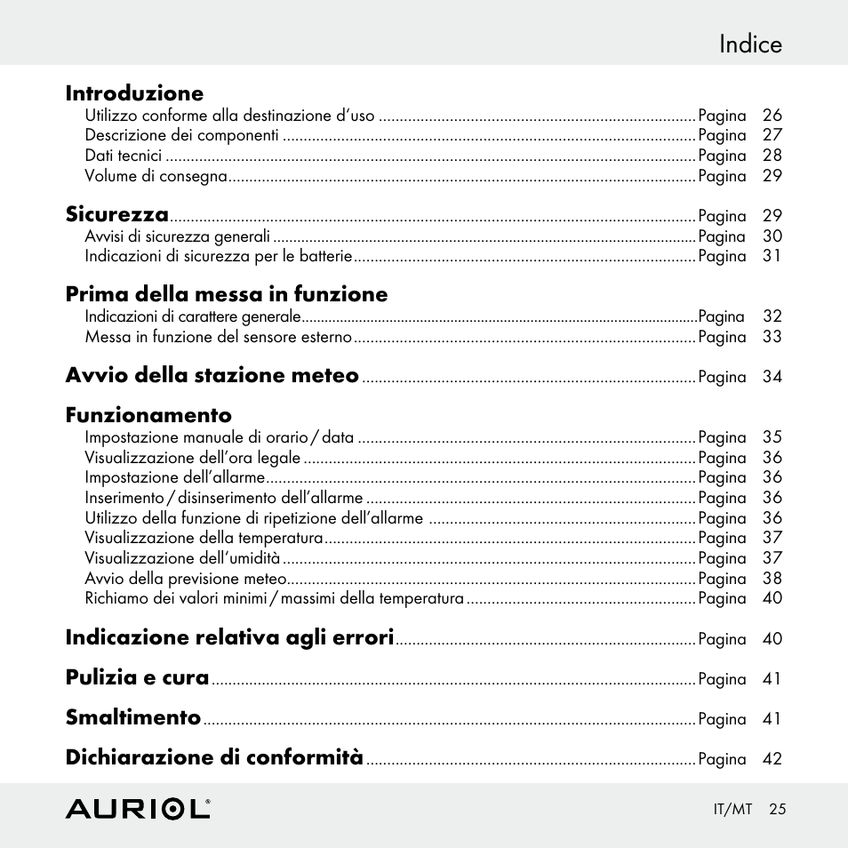 Indice, Introduzione, Sicurezza | Prima della messa in funzione, Avvio della stazione meteo, Funzionamento, Indicazione relativa agli errori, Pulizia e cura, Smaltimento, Dichiarazione di conformità | Auriol Z30398 User Manual | Page 25 / 98