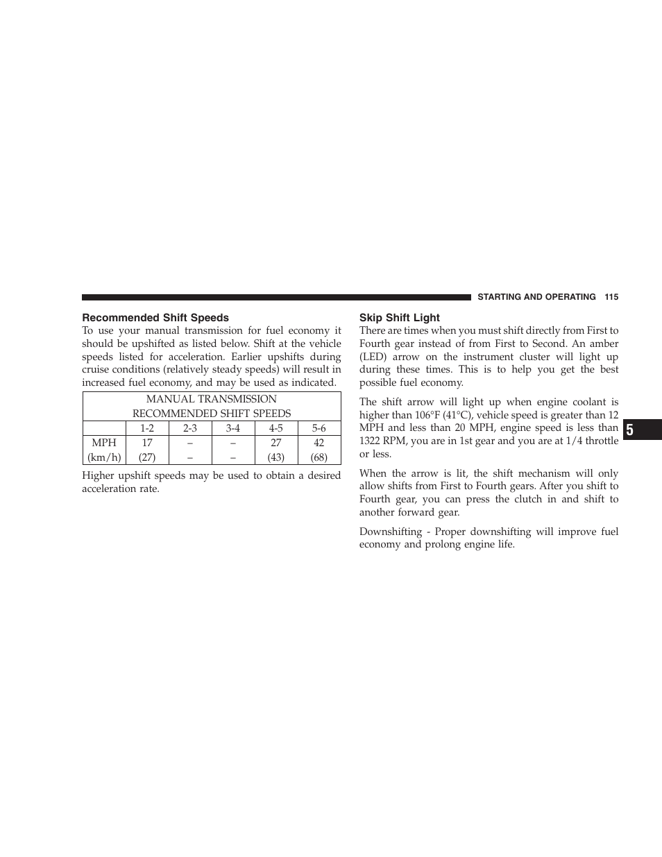 Recommended shift speeds, Skip shift light | Dodge 2005 Viper User Manual | Page 115 / 264