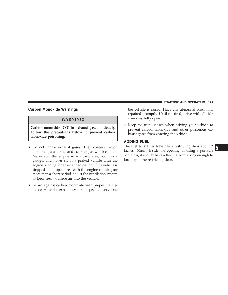 Carbon monoxide warnings, Adding fuel | Dodge 2005 Viper User Manual | Page 145 / 264