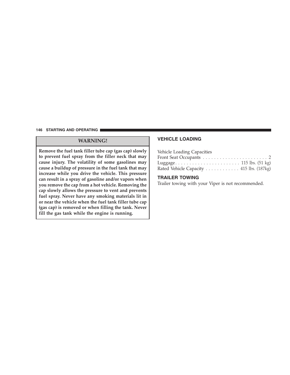 Vehicle loading, Trailer towing | Dodge 2005 Viper User Manual | Page 146 / 264