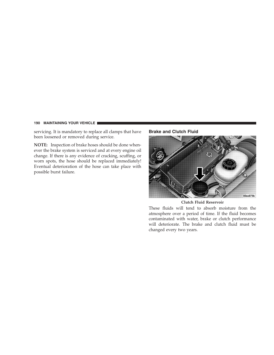 Brake and clutch fluid | Dodge 2005 Viper User Manual | Page 190 / 264