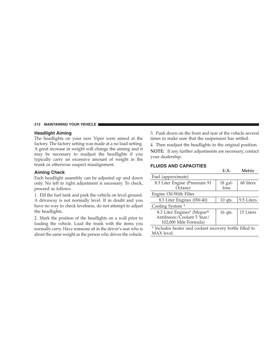 Headlight aiming, Aiming check, Fluids and capacities | Dodge 2005 Viper User Manual | Page 212 / 264