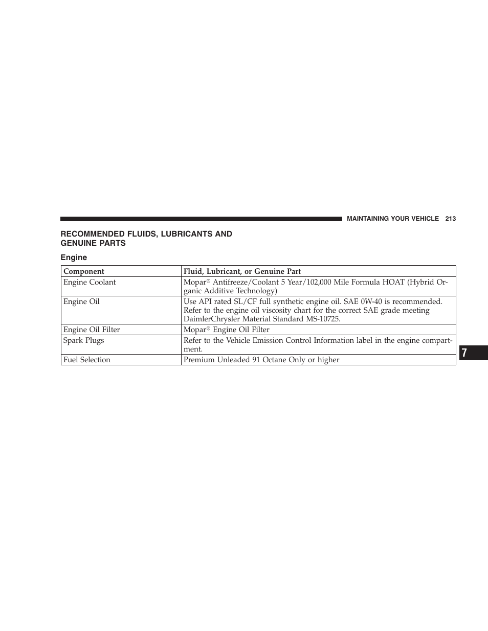 Recommended fluids, lubricants and genuine, Parts, Engine | Dodge 2005 Viper User Manual | Page 213 / 264