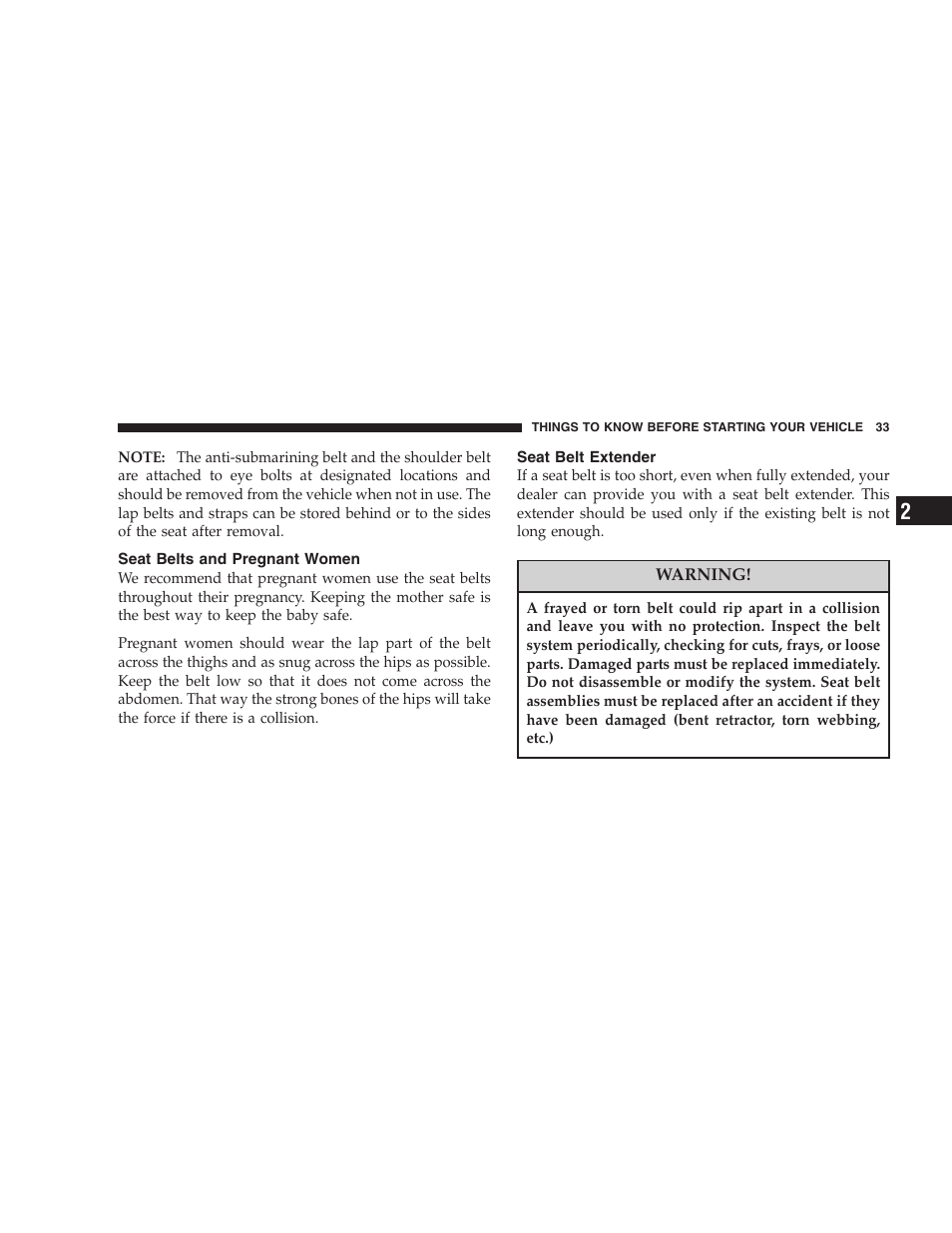 Seat belts and pregnant women, Seat belt extender | Dodge 2005 Viper User Manual | Page 33 / 264
