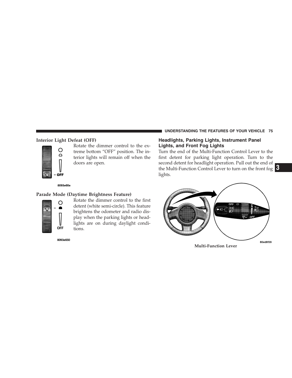 Headlights, parking lights, instrument panel, Lights, and front fog lights | Dodge 2005 Viper User Manual | Page 75 / 264