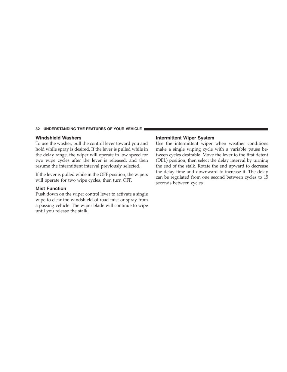 Windshield washers, Mist function, Intermittent wiper system | Dodge 2005 Viper User Manual | Page 82 / 264
