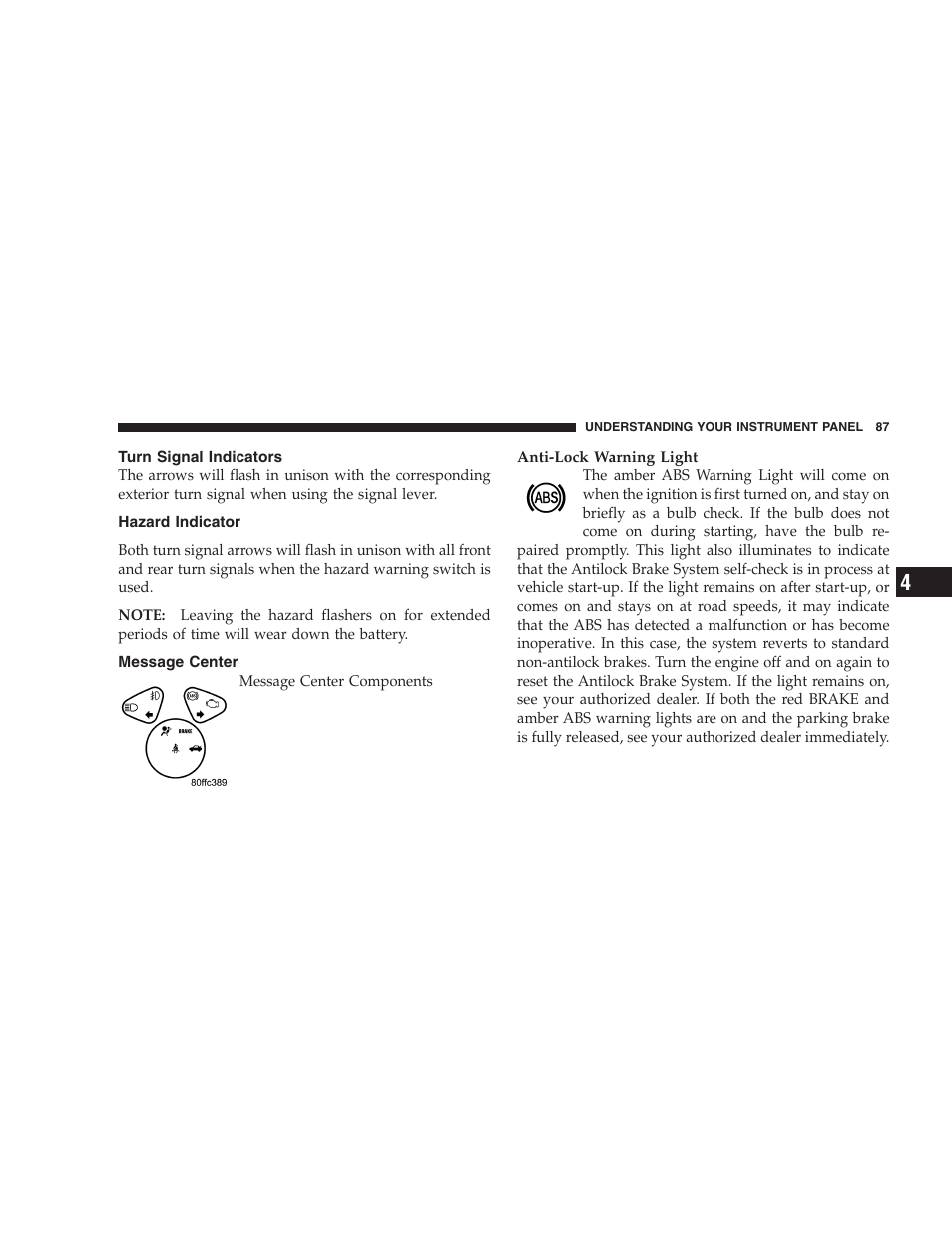 Turn signal indicators, Hazard indicator, Message center | Dodge 2005 Viper User Manual | Page 87 / 264
