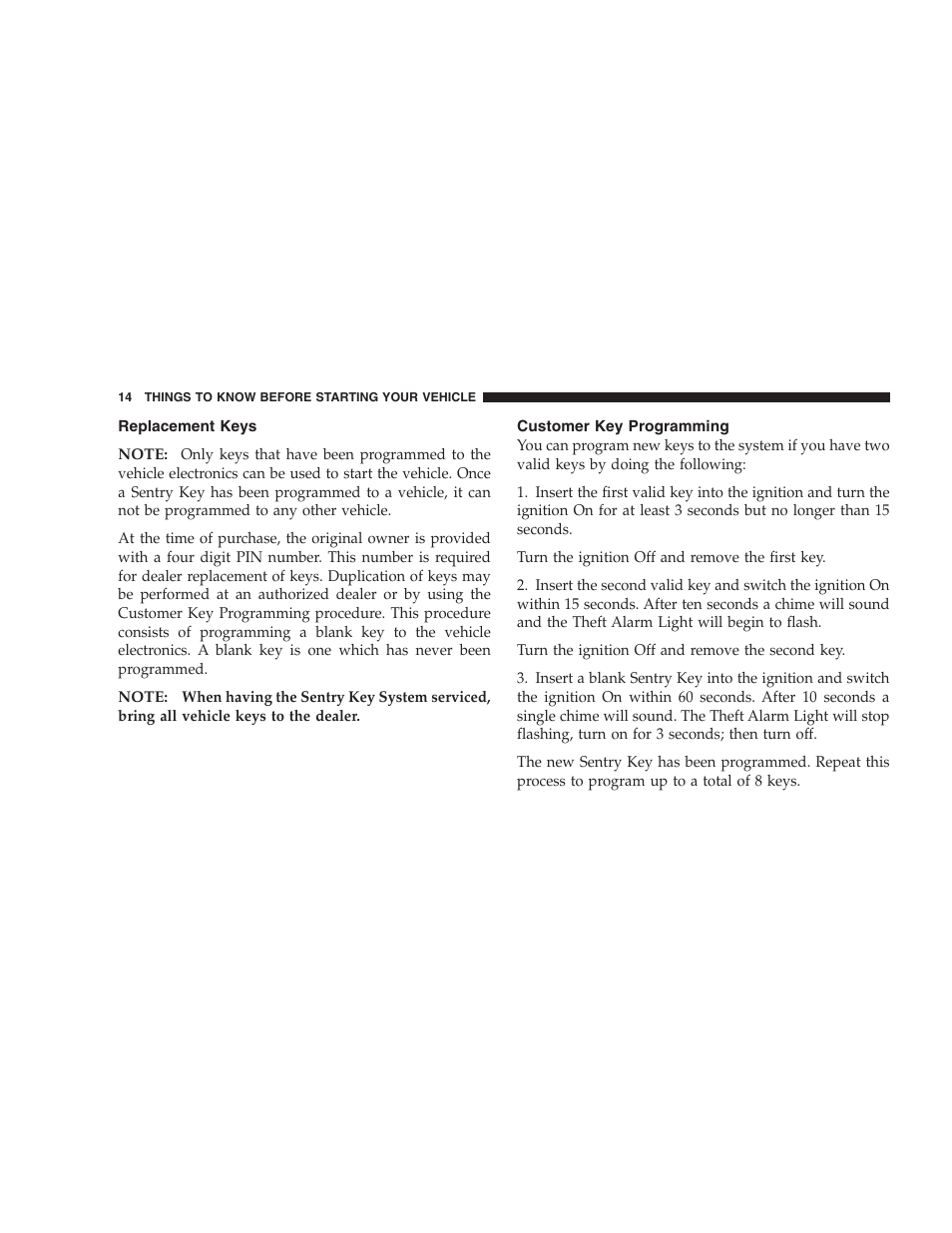 Replacement keys, Customer key programming | Dodge 2005 JR41 Stratus User Manual | Page 14 / 293