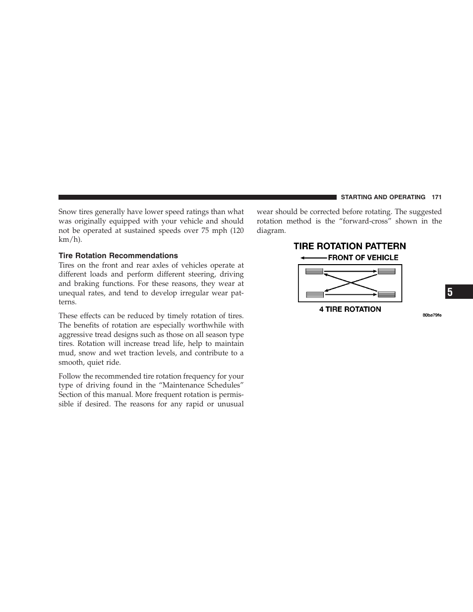 Tire rotation recommendations | Dodge 2005 JR41 Stratus User Manual | Page 171 / 293