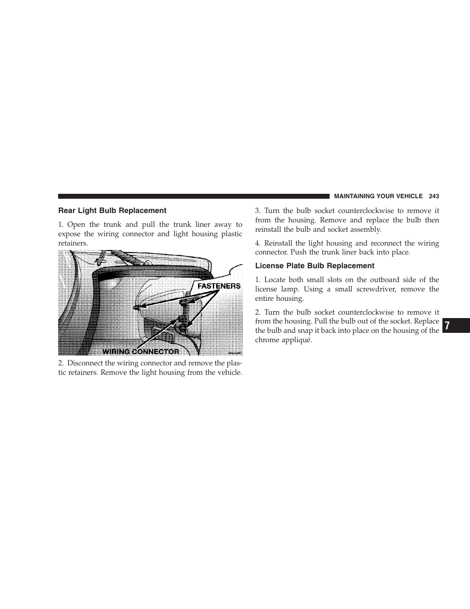 Rear light bulb replacement, License plate bulb replacement | Dodge 2005 JR41 Stratus User Manual | Page 243 / 293