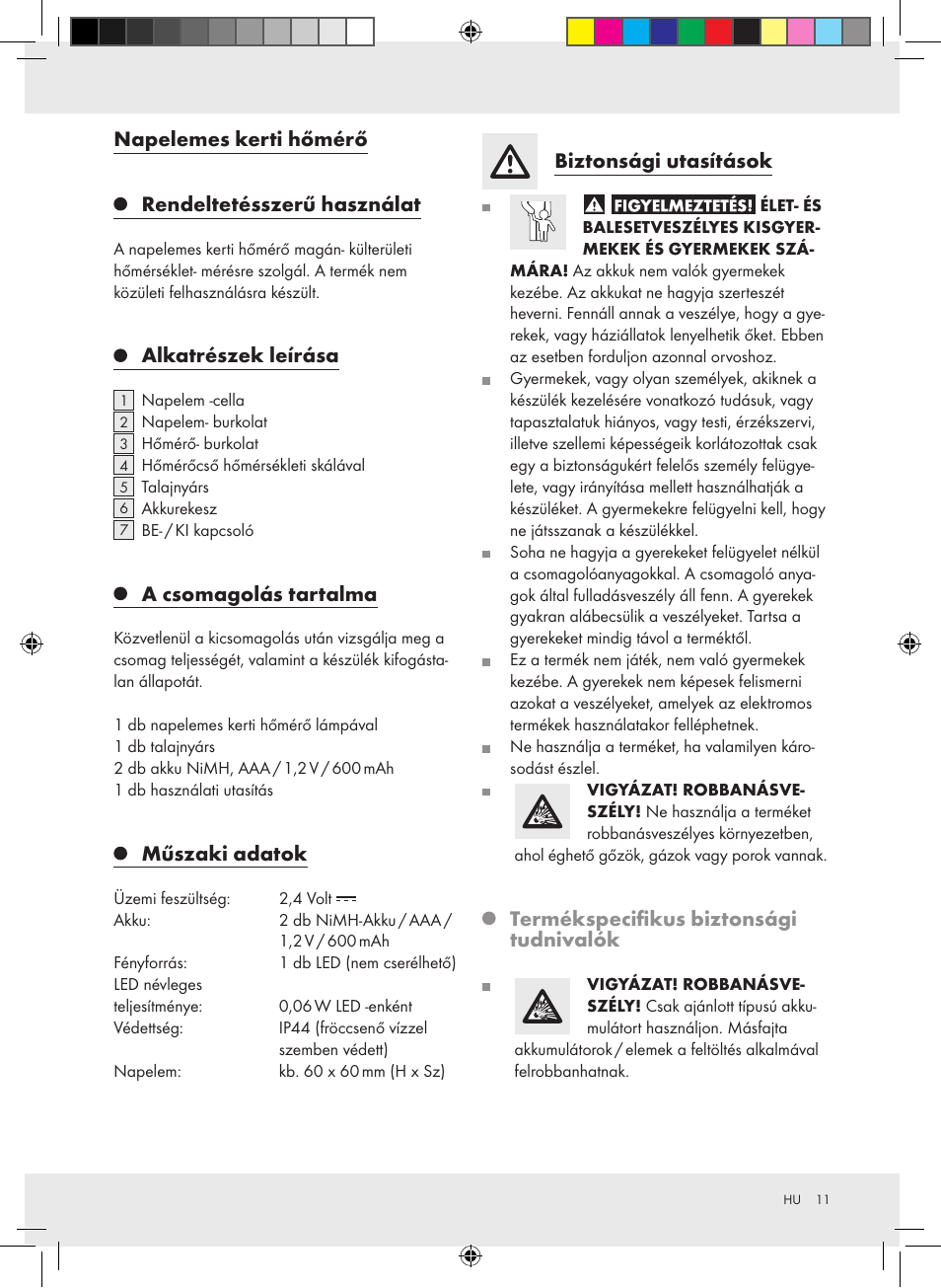 Napelemes kerti hőmérő rendeltetésszerű használat, Alkatrészek leírása, A csomagolás tartalma | Műszaki adatok, Biztonsági utasítások, Termékspecifikus biztonsági tudnivalók | Auriol Z31269 User Manual | Page 11 / 26