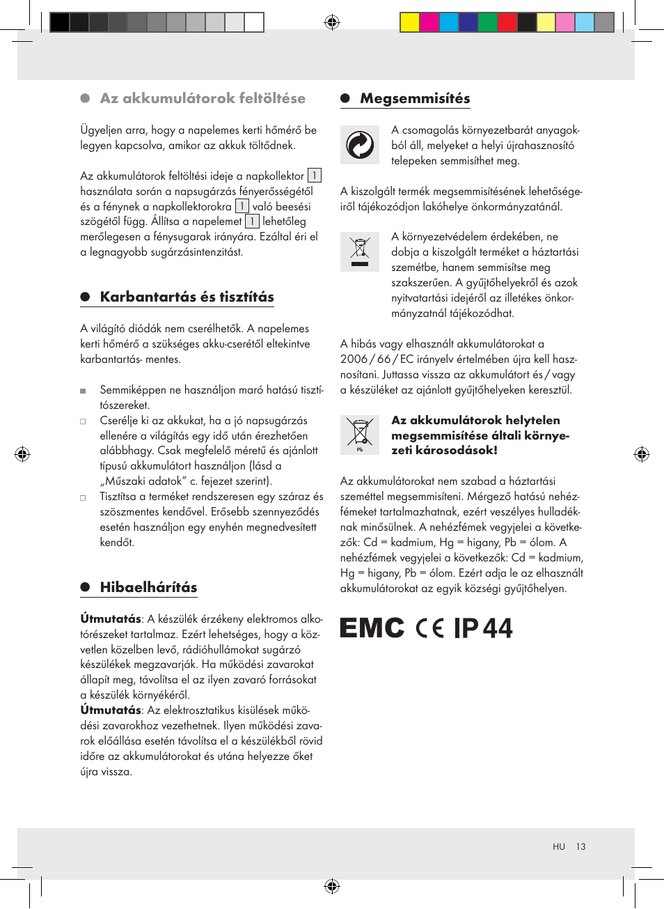 Az akkumulátorok feltöltése, Karbantartás és tisztítás, Hibaelhárítás | Megsemmisítés | Auriol Z31269 User Manual | Page 13 / 26
