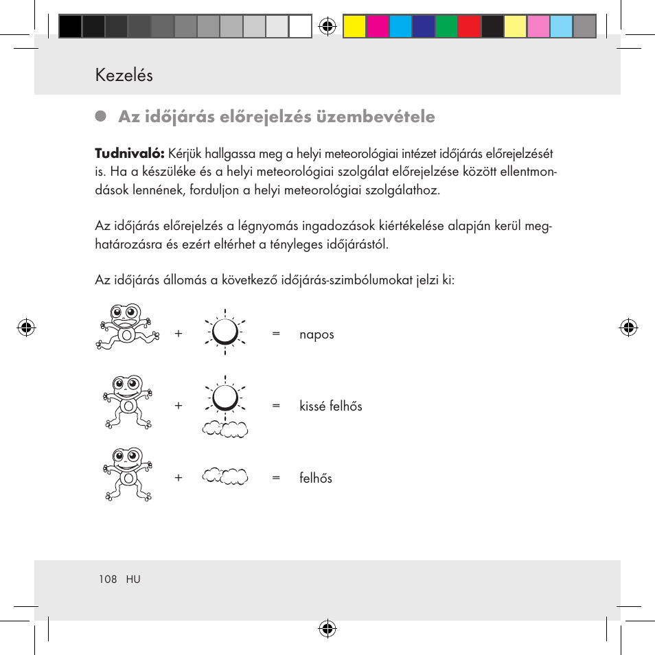 Kezelés, Az időjárás előrejelzés üzembevétele | Auriol Z31130 User Manual | Page 108 / 297