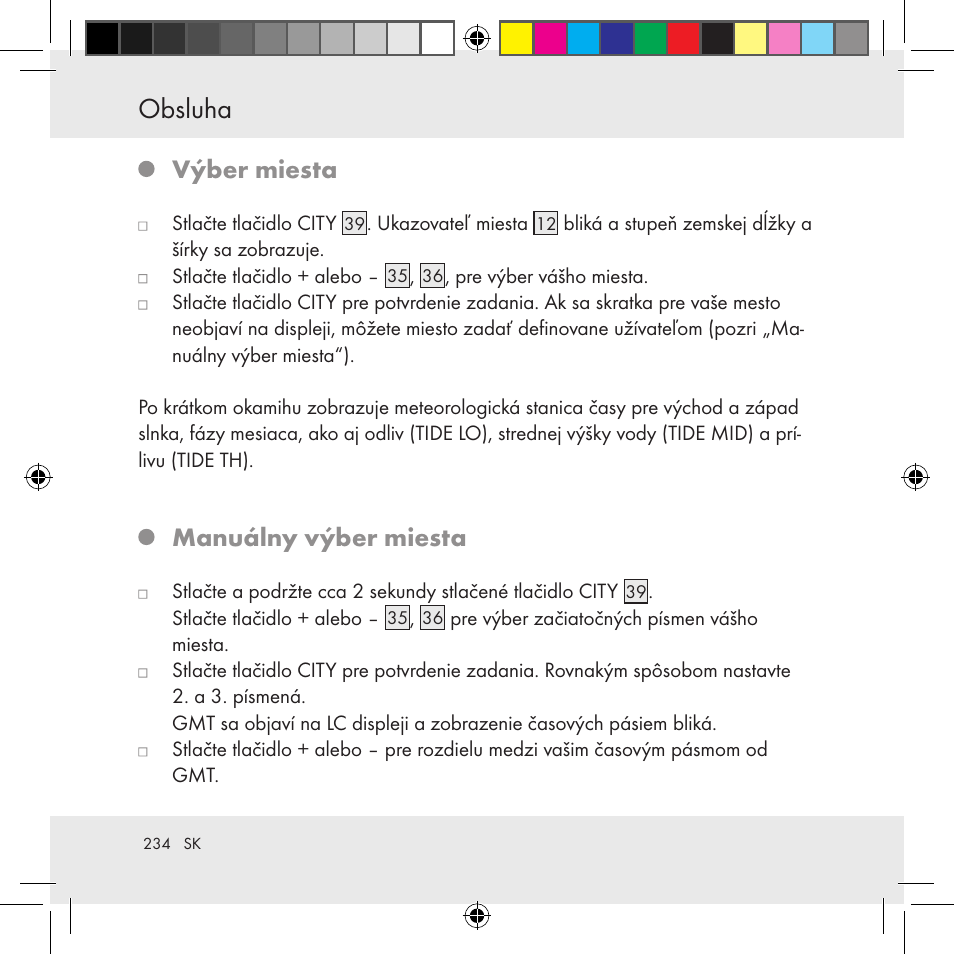 Obsluha, Výber miesta, Manuálny výber miesta | Auriol Z31130 User Manual | Page 234 / 297