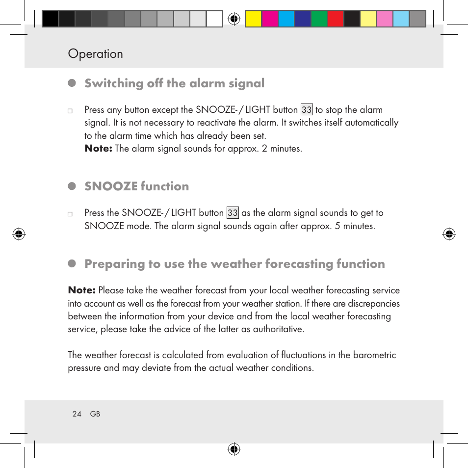 Operation, Switching off the alarm signal, Snooze function | Preparing to use the weather forecasting function | Auriol Z31130 User Manual | Page 24 / 297