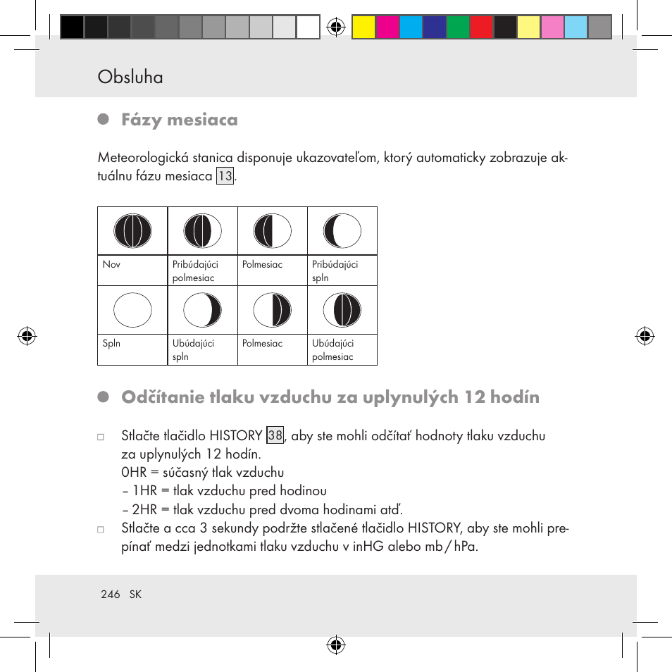 Obsluha, Fázy mesiaca, Odčítanie tlaku vzduchu za uplynulých 12 hodín | Auriol Z31130 User Manual | Page 246 / 297