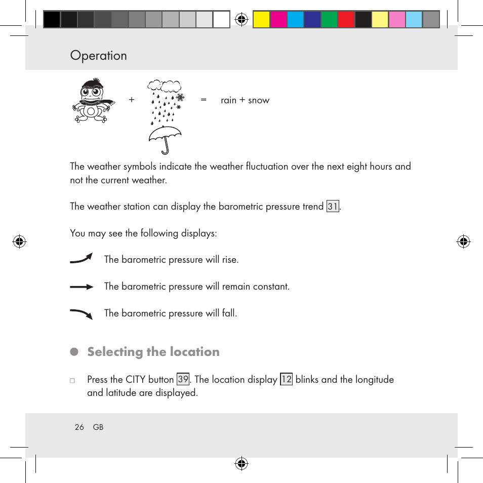Operation, Selecting the location | Auriol Z31130 User Manual | Page 26 / 297