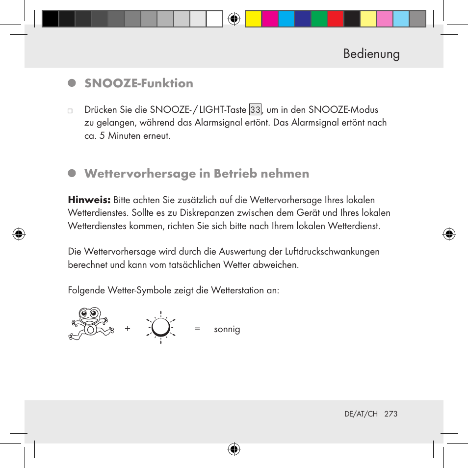 Bedienung, Snooze-funktion, Wettervorhersage in betrieb nehmen | Auriol Z31130 User Manual | Page 273 / 297