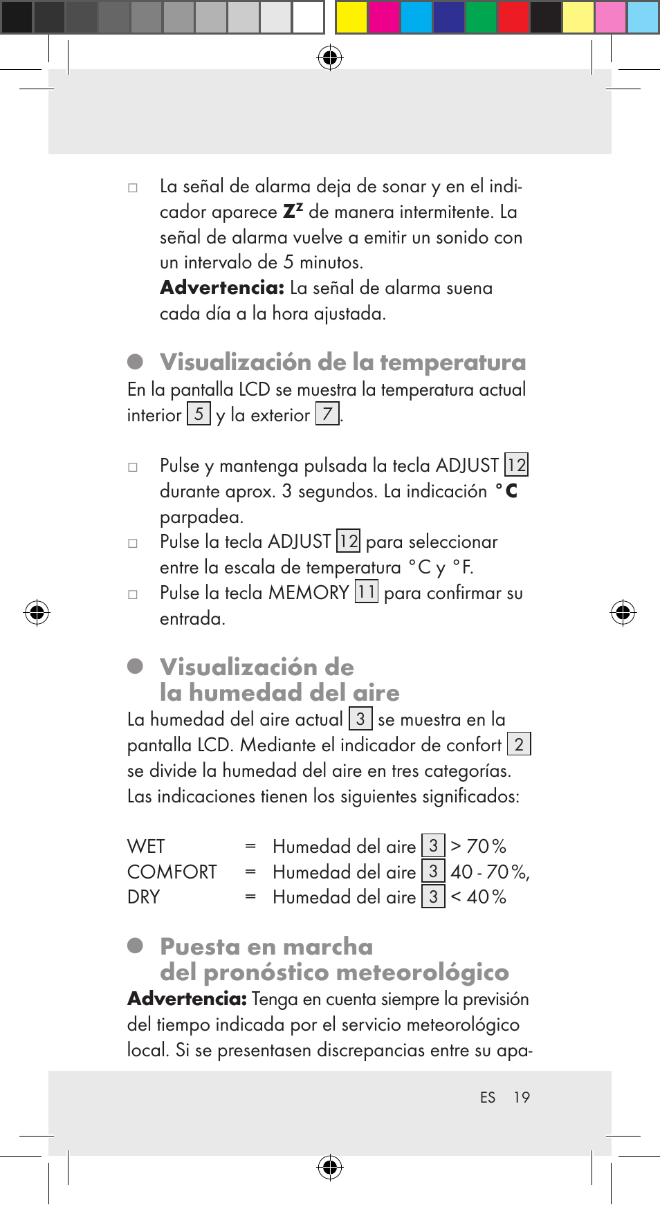 Visualización de la temperatura, Visualización de la humedad del aire, Puesta en marcha del pronóstico meteorológico | Auriol Z29962C User Manual | Page 19 / 112