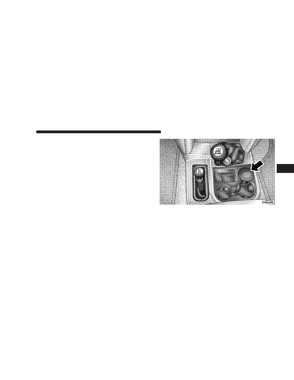 Cigar lighter and ash receiver | Dodge 2008 Ram 2500  PowerWagon User Manual | Page 161 / 504