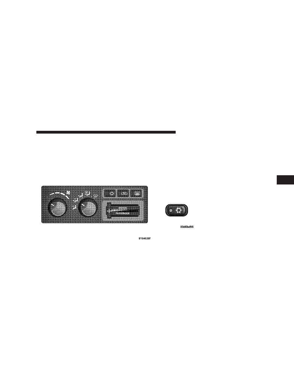 Air conditioning with dual zone temperature, Control — if equipped | Dodge 2008 Ram 2500  PowerWagon User Manual | Page 245 / 504