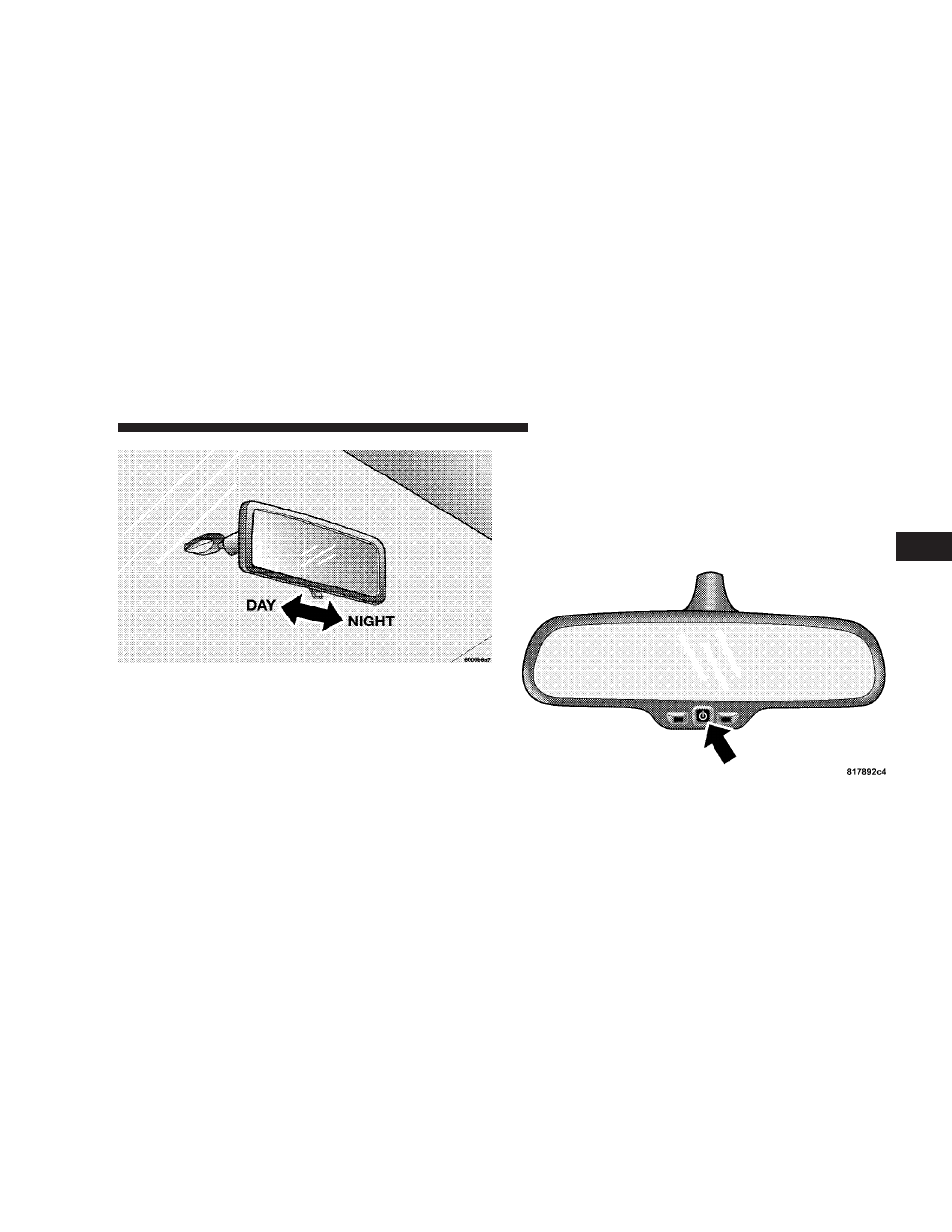 Automatic dimming mirror - if equipped, Automatic dimming mirror – if equipped | Dodge 2008 Ram 2500  PowerWagon User Manual | Page 89 / 504