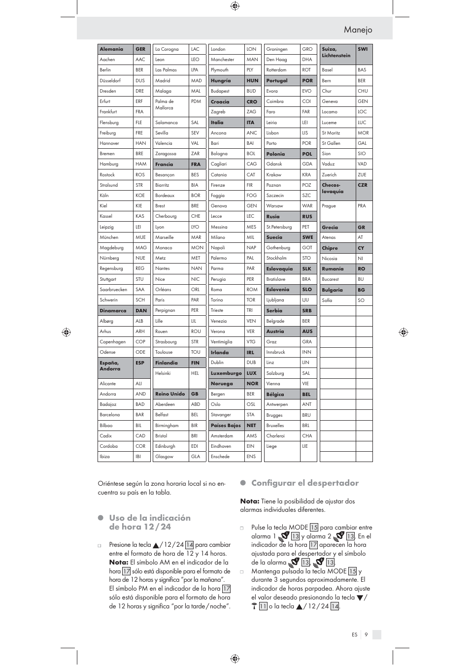 Manejo, Uso de la indicación de hora 12 / 24, Conﬁgurar el despertador | Presione la tecla / 12 / 24, Para cambiar entre alarma 1, Y alarma 2, En el indicador de la hora, Mantenga pulsada la tecla mode, O la tecla / 12 / 24 | Auriol Z31092 User Manual | Page 9 / 53