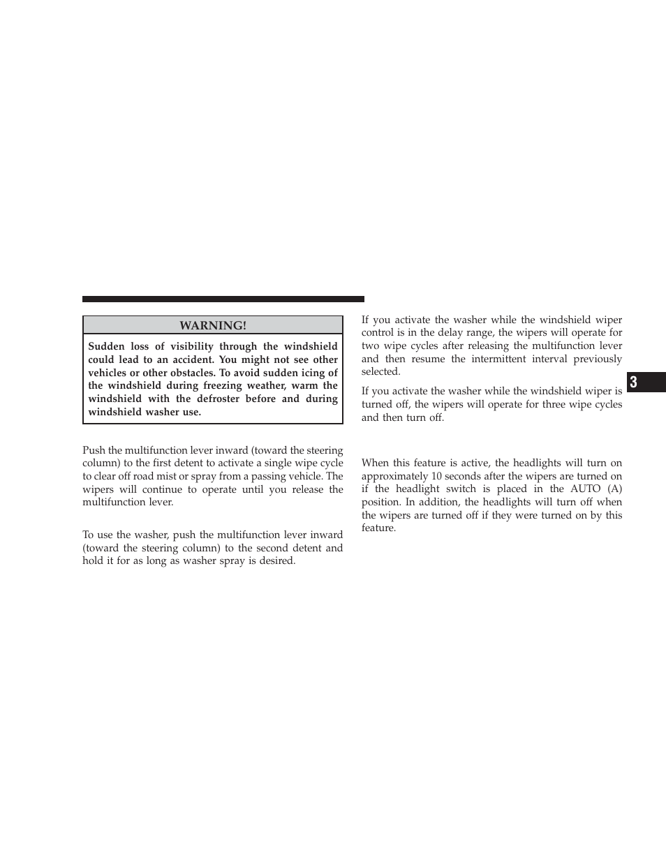 Mist feature, Windshield washers, Headlights on with wipers | Available with auto headlights only) | Dodge 2009 Challenger SRT8 User Manual | Page 129 / 440