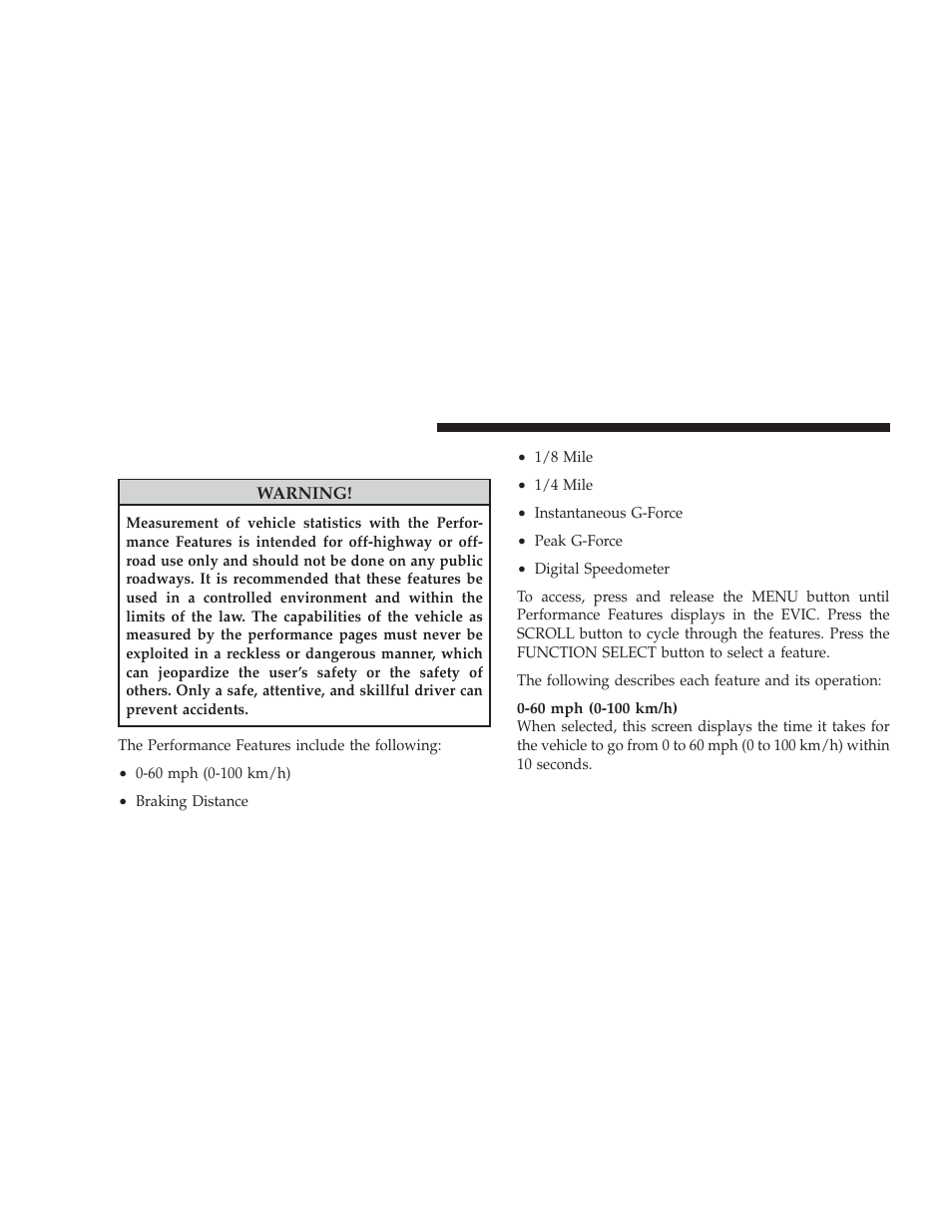 Performance features | Dodge 2009 Challenger SRT8 User Manual | Page 174 / 440