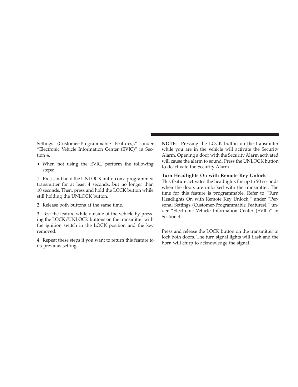 To lock the doors | Dodge 2009 Challenger SRT8 User Manual | Page 24 / 440