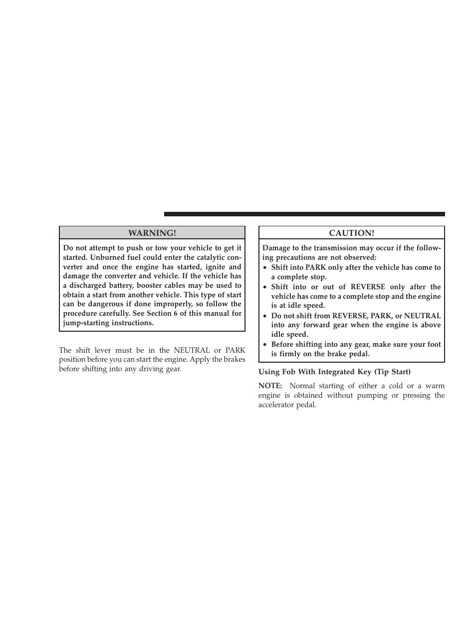 Automatic transmission - if equipped, Automatic transmission — if equipped | Dodge 2009 Challenger SRT8 User Manual | Page 246 / 440