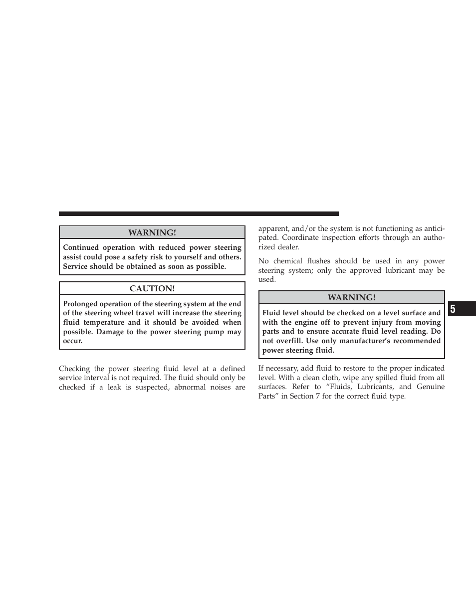 Power steering fluid check | Dodge 2009 Challenger SRT8 User Manual | Page 271 / 440