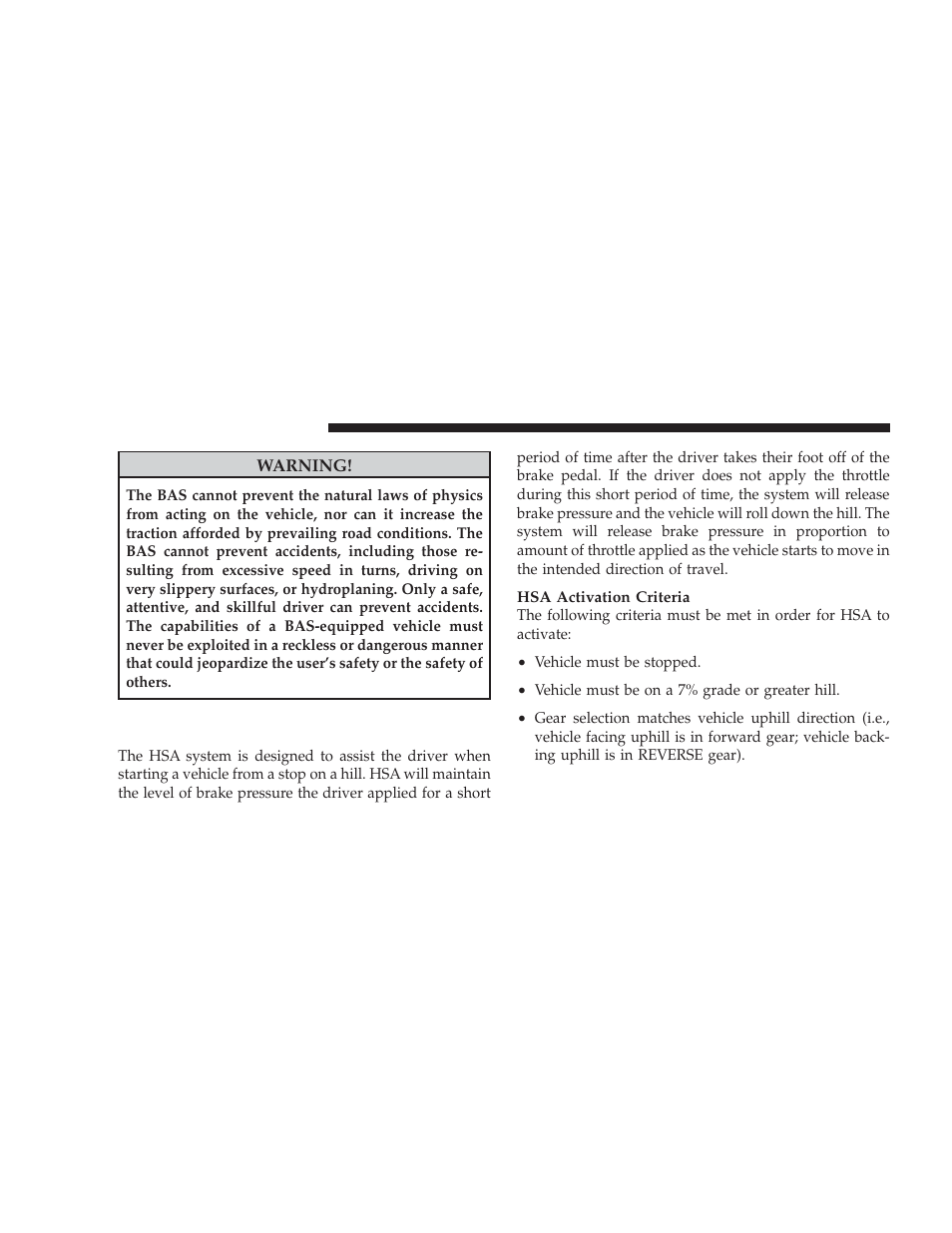 Hill start assist (hsa) - manual transmission only, Hill start assist (hsa) — manual, Transmission only | Dodge 2009 Challenger SRT8 User Manual | Page 280 / 440