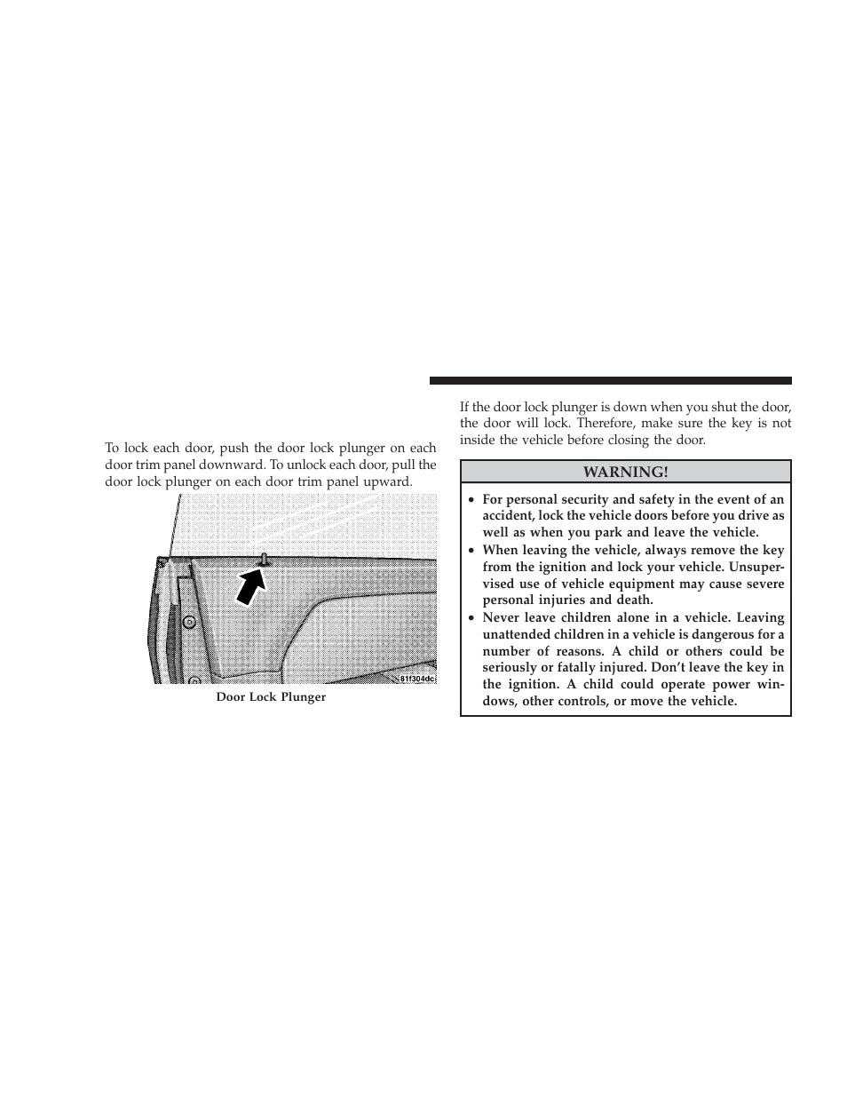 Door locks, Manual door locks | Dodge 2009 Challenger SRT8 User Manual | Page 30 / 440