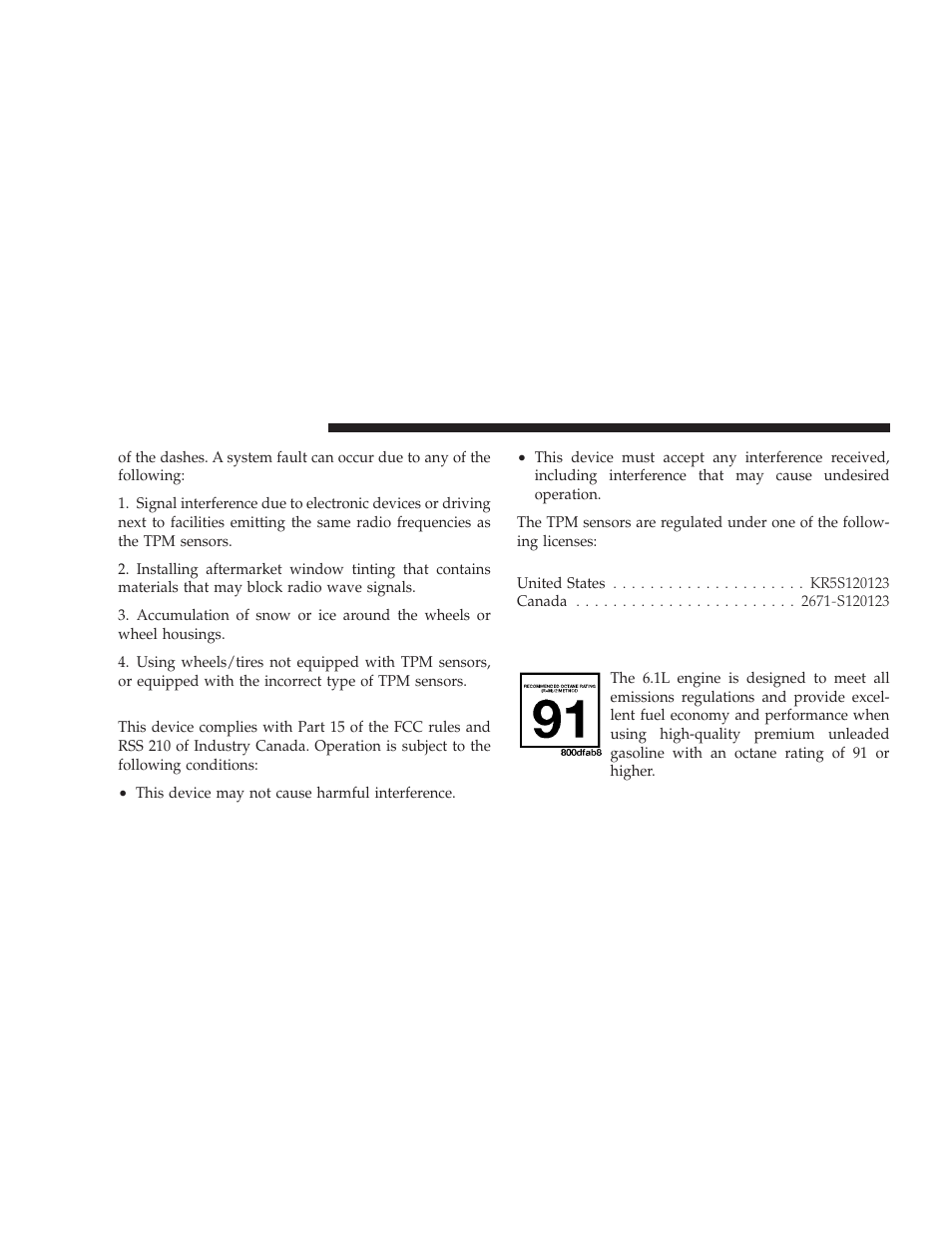 General information, Fuel requirements, 1l engine | Dodge 2009 Challenger SRT8 User Manual | Page 310 / 440