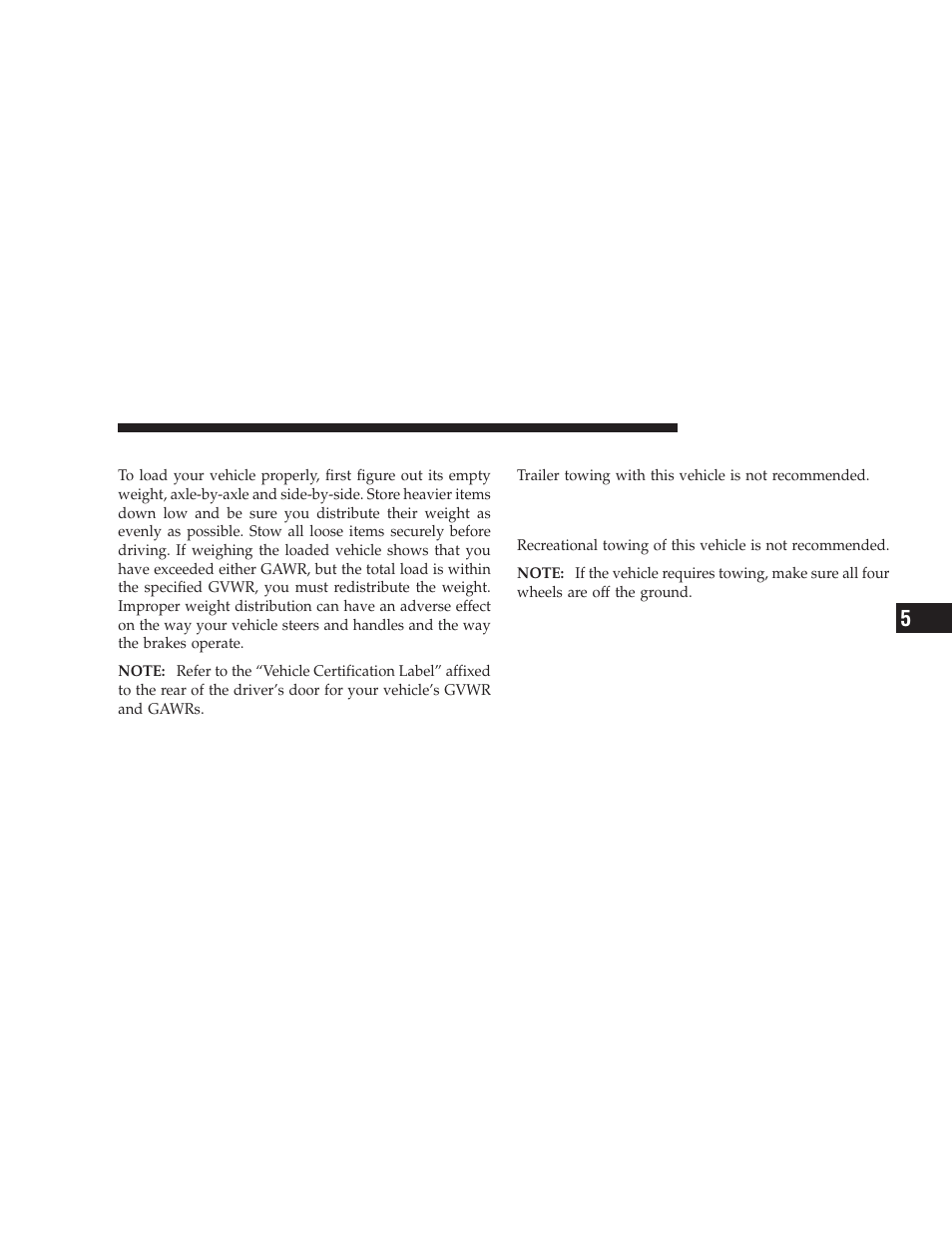 Loading, Trailer towing, Recreational towing (behind motorhome, etc.) | Recreational towing, Behind motorhome, etc.) | Dodge 2009 Challenger SRT8 User Manual | Page 319 / 440