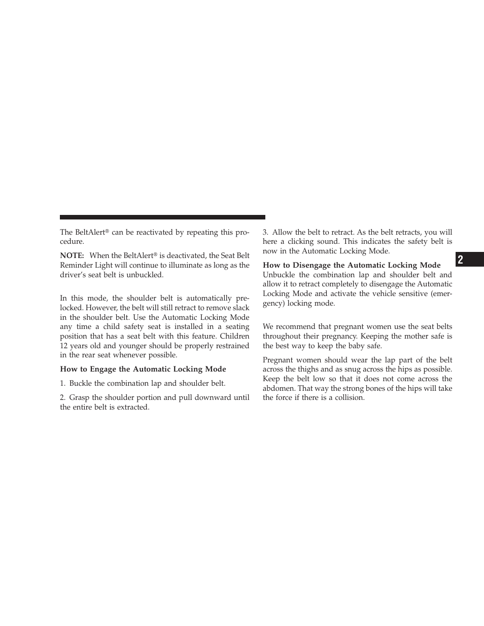 Automatic locking mode - if equipped, Seat belts and pregnant women, Automatic locking mode — if equipped | Dodge 2009 Challenger SRT8 User Manual | Page 45 / 440