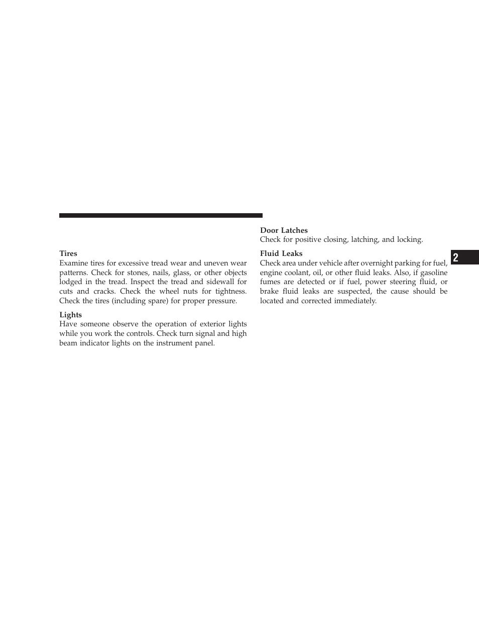 Periodic safety checks you should make, Outside the vehicle | Dodge 2009 Challenger SRT8 User Manual | Page 71 / 440