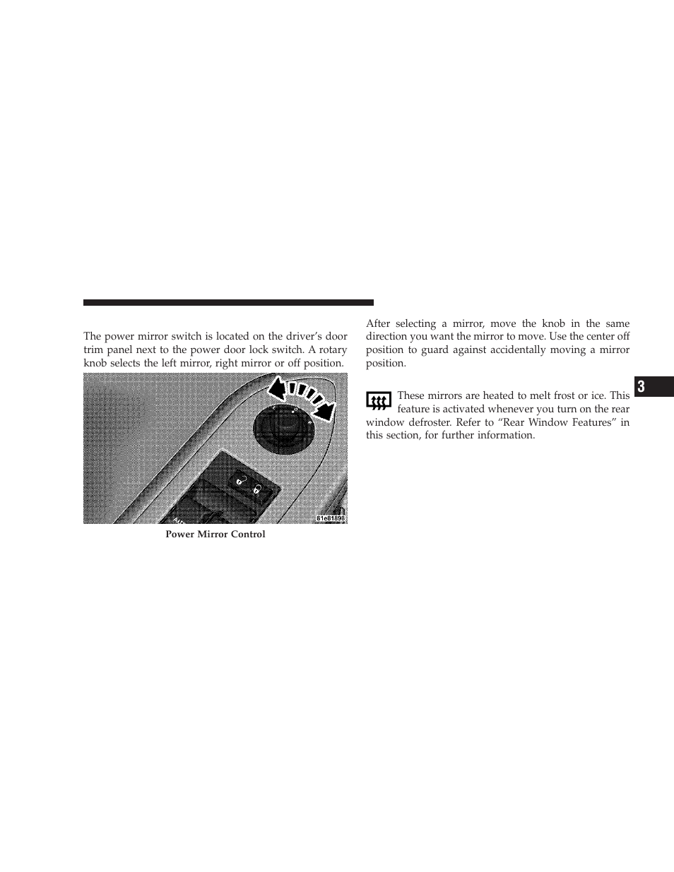 Power mirrors, Heated mirrors - if equipped, Heated mirrors — if equipped | Dodge 2009 Challenger SRT8 User Manual | Page 79 / 440