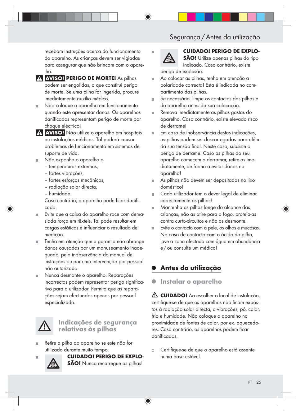 Segurança / antes da utilização, Indicações de segurança relativas às pilhas, Antes da utilização instalar o aparelho | Auriol Z29620A_B User Manual | Page 25 / 49