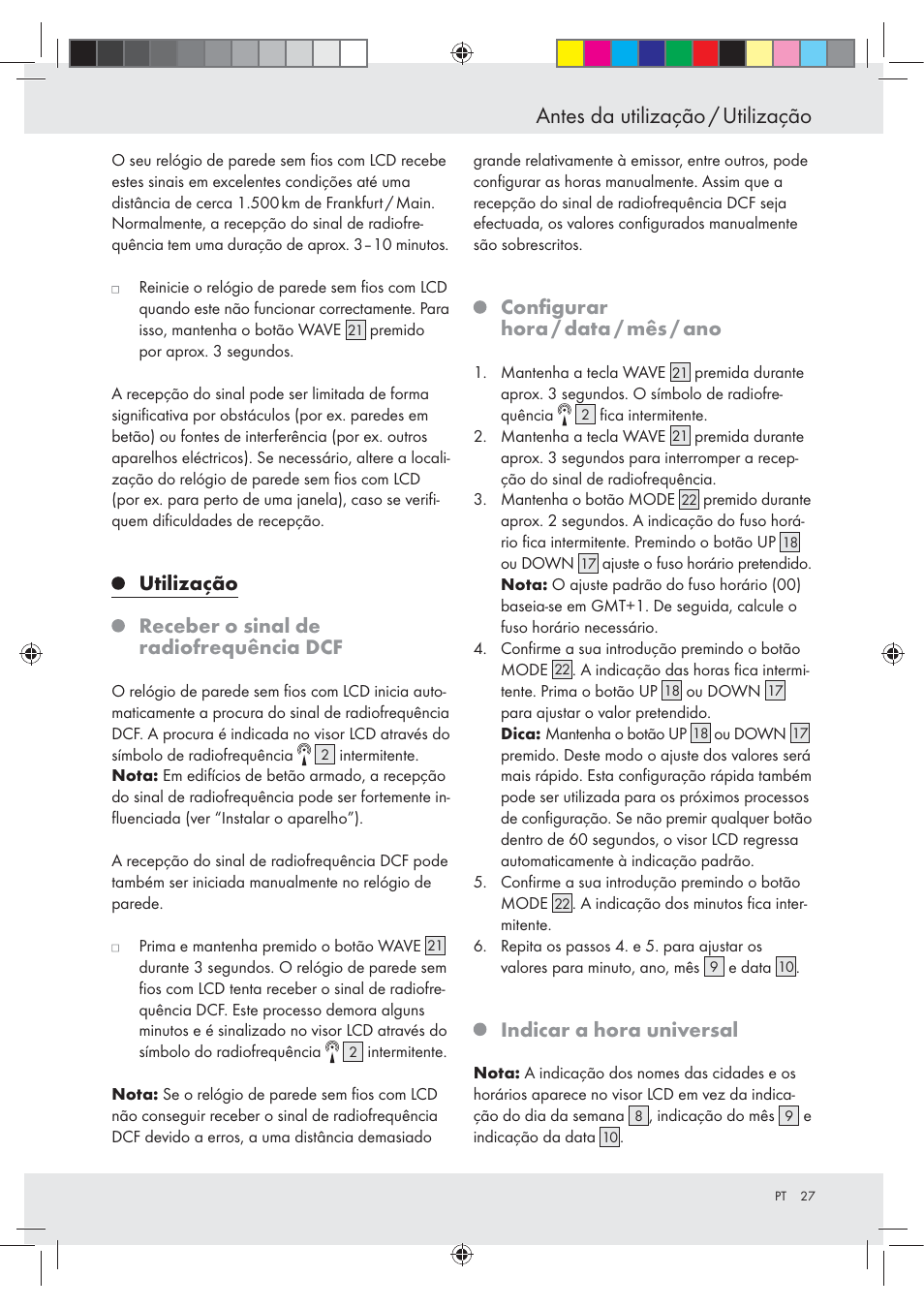 Antes da utilização / utilização, Utilização receber o sinal de radiofrequência dcf, Conﬁgurar hora / data / mês / ano | Indicar a hora universal | Auriol Z29620A_B User Manual | Page 27 / 49