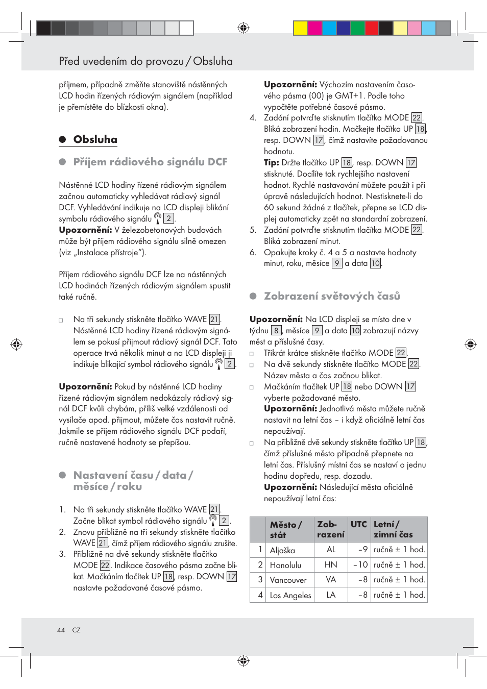 Před uvedením do provozu / obsluha, Obsluha příjem rádiového signálu dcf, Nastavení času / data / měsíce / roku | Zobrazení světových časů | Auriol Z29620A_B User Manual | Page 44 / 65