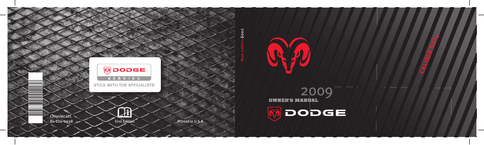 Dodge 2009 Caliber SRT4 User Manual | 411 pages