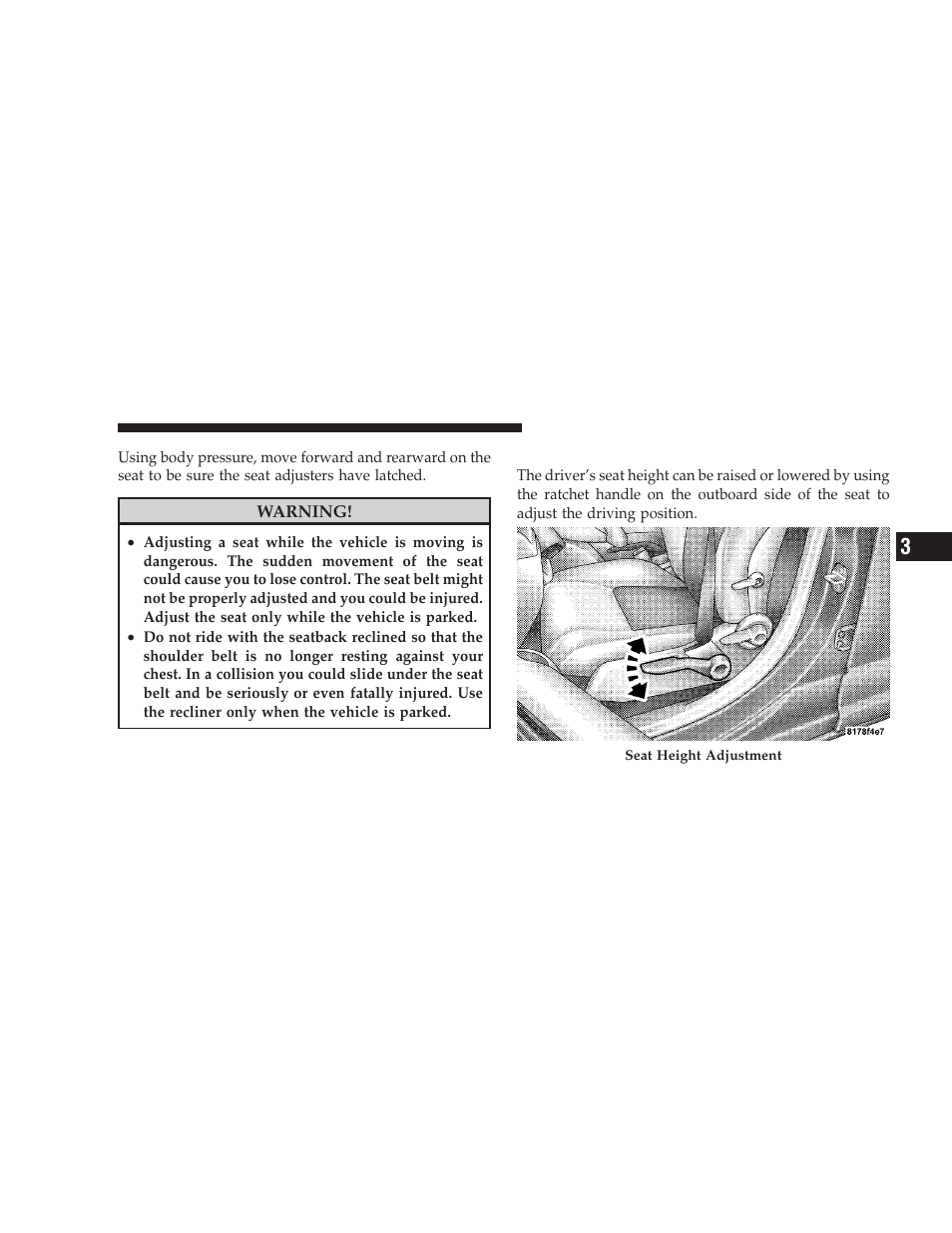 Manual seat height adjustment | Dodge 2009 Caliber SRT4 User Manual | Page 117 / 411