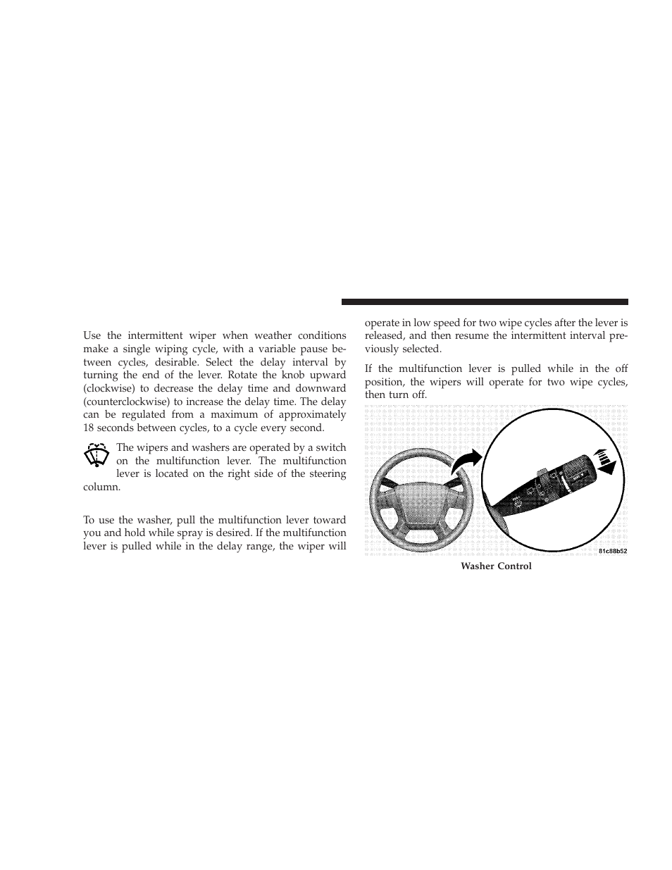Intermittent wiper system, Windshield washers | Dodge 2009 Caliber SRT4 User Manual | Page 130 / 411